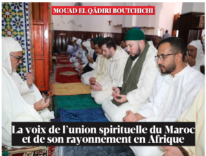 Sidi Mouad La Voix de L'Union Spirituelle